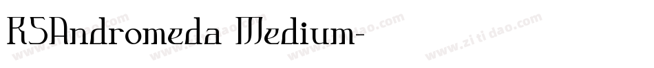RSAndromeda Medium字体转换